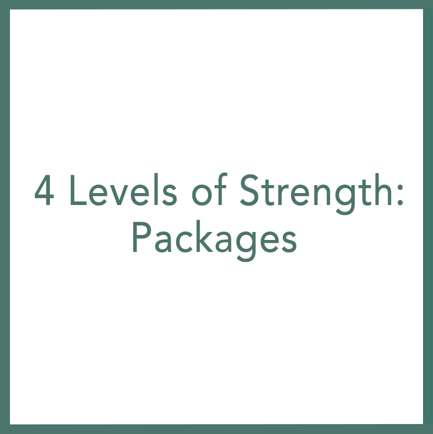 4 Levels of Strength: Packages