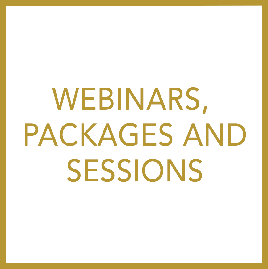 Webinars, Packages and Sessions
