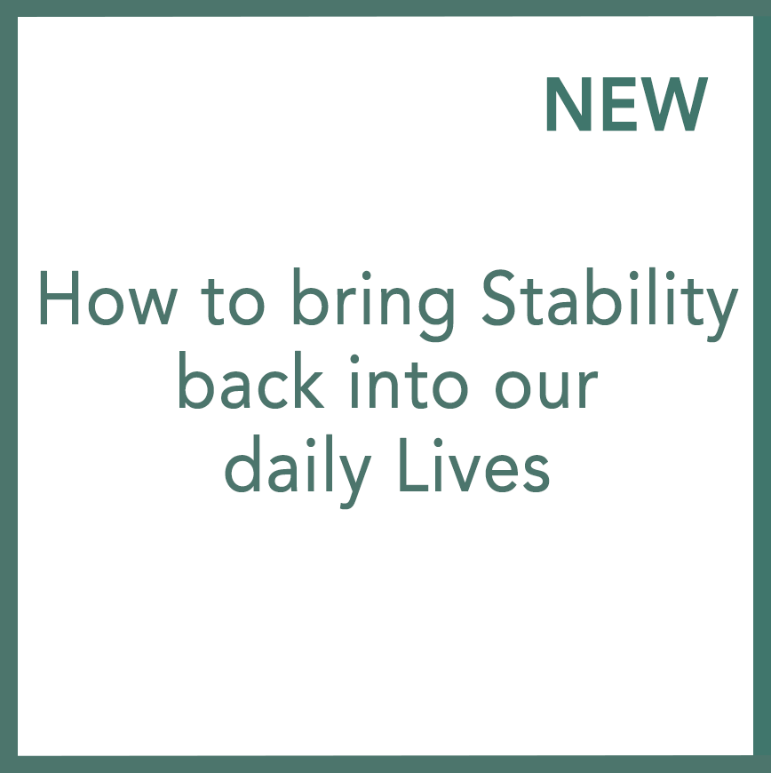 如何將穩定性帶回我們的日常生活