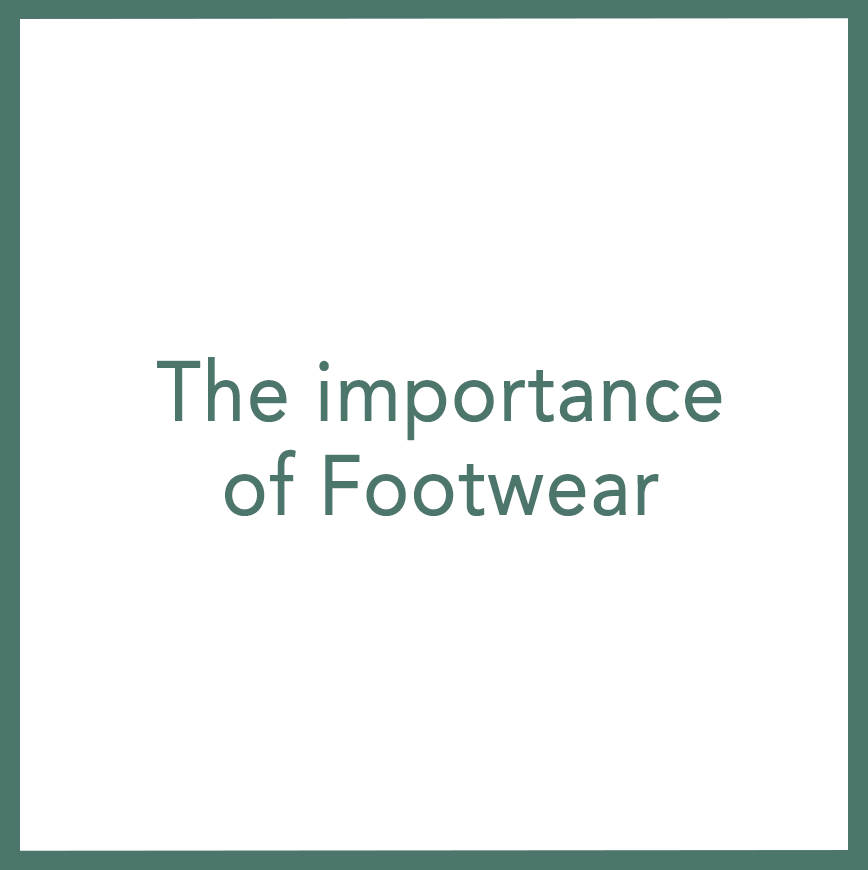The importance of Footwear