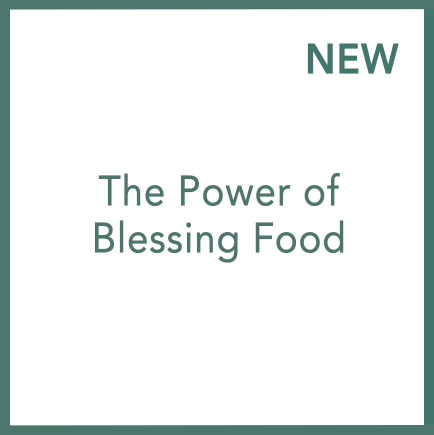 祝福食物的力量