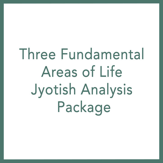 Three Fundamental Areas of Life Jyotish Analysis Package