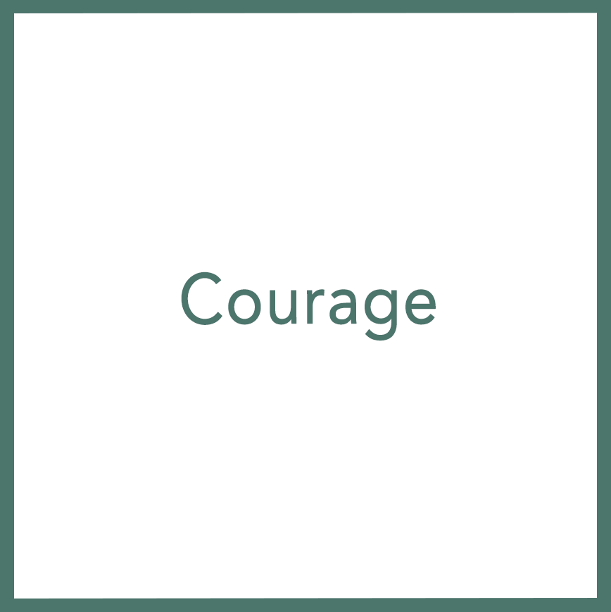 Courage