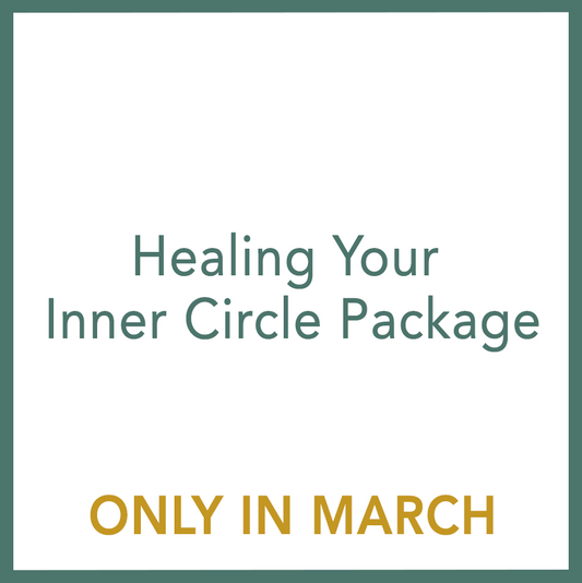 Healing Your Inner Circle Package