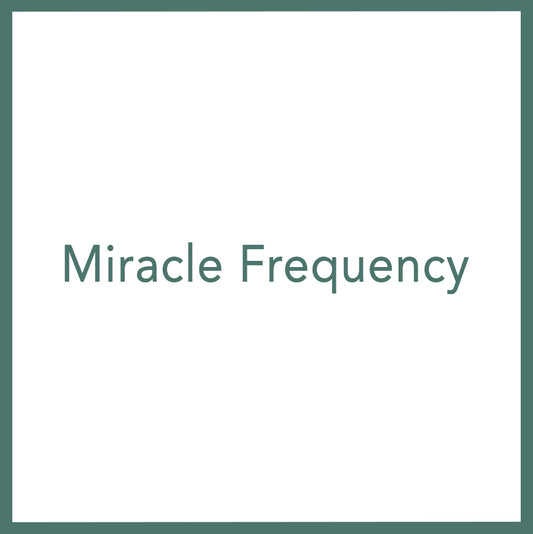 Miracle Frequency